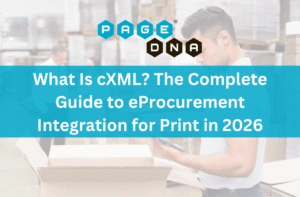 What Is cXML The Complete Guide to eProcurement Integration for Print in 2026