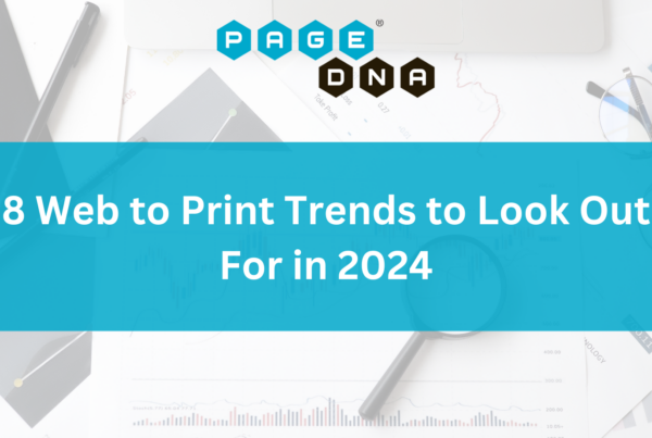 8 Web to Print Trends to Look Out For in 2024
