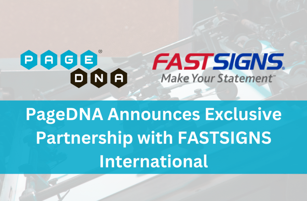 PageDNA Announces Exclusive Partnership with FASTSIGNS International