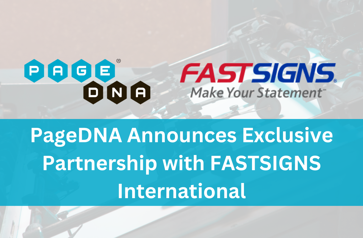 PageDNA Announces Exclusive Partnership With FASTSIGNS International