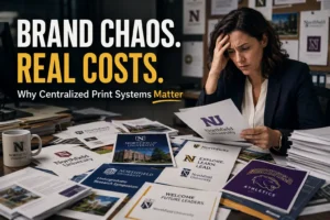 How Universities Lose Brand Consistency Without Centralized Print Systems